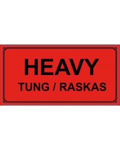 Advarselsetikett Heavy / Tung / Raskas